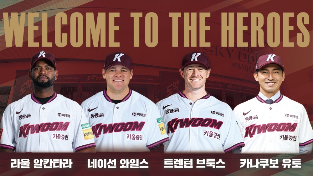 키움 히어로즈가 기존 외국인 투수 라울 알칸타라와 재계약하고, 외국인 투수 네이선 와일스, 외국인 타자 트렌턴 브룩스를 신규 영입했다. 일본프로야구(NPB) 출신 투수 카나쿠보 유토와는 아시아쿼터 선수 계약을 맺었다. 키움 히어로즈